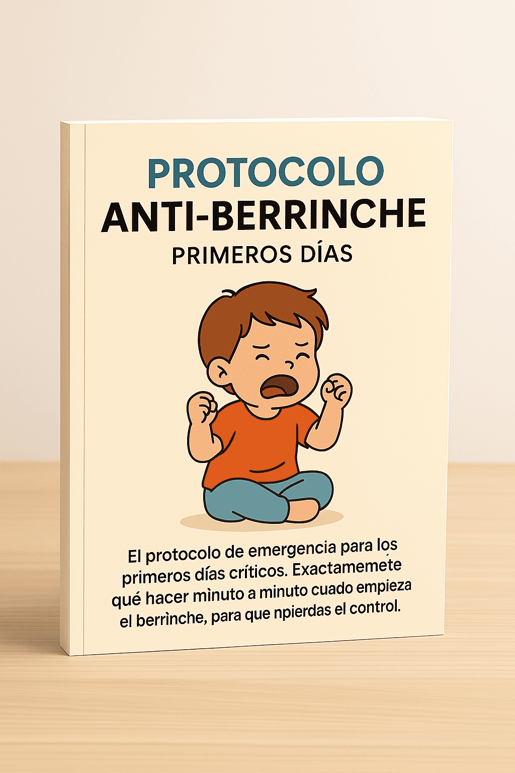 Protocolo Anti-Berrinche